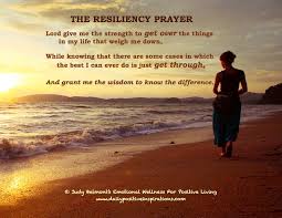 The Resiliency Prayer Positive Inspiration Resilience Prayers