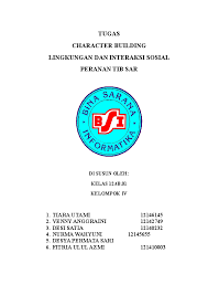 Check spelling or type a new query. Doc Makalah Character Building Lingkungan Dan Interaksi Sosial Peranan Tibsar Docx Venny Anggraini Academia Edu