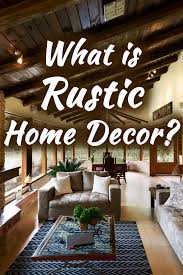 This laidback style is a retreat from convention, defined by natural wood interiors, roughhewn finishes, and homey decor. The Rustic Home Decor Guide Inc Pictures And Interior Design Ideas Home Decor Bliss