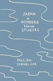 Japan In Honderd Kleine Stukjes In 2020 Japan Boeken Reisboeken