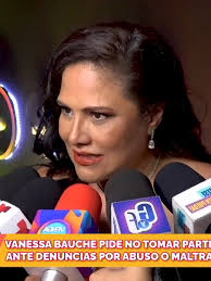 #VanessaBauche pide no tomar partido ante denuncias por abuso o maltrato