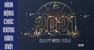 Mời các bạn xem chi tiết lịch âm năm 2020 và lịch âm năm 2021 để nắm được chi tiết các ngày lễ tết âm lịch như ngày ông công ông táo, tết nguyên đán hay các ngày giỗ chạp. Hinh Ä'á»™ng Chuc Má»«ng NÄƒm Má»›i 2021 áº£nh Ä'á»™ng Chuc Táº¿t