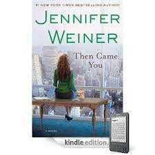 Bitter Is The New Black Book Club Amazon Com Then Came You Ebook Jennifer Weiner Kindle Store Book Worth Reading Book Club Books Books For Moms