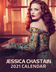 Her mother, jerri chastain, is a vegan chef whose family is originally from kansas, and her stepfather is a fireman. Amazon Jessica Chastain 2021 Calendar 8 5x 11 Monthly Square Wall Calendar Chastain Jessica Time Management