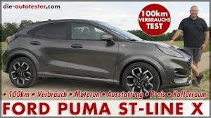 Check spelling or type a new query. Ford Puma St Line X 100 Km Verbrauch 92 Kw 125 Ps Test Fahren Ausstattung Preis Deutsch Youtube
