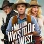 A Million Ways to Die in the West from en.wikipedia.org