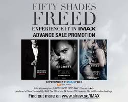 Fifty shades freed |full film. Shaw Theatres Imax Tickets For Fifty Shades Freed Are Facebook