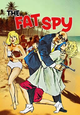 Watch The Fat Spy (1966) - Free Movies | Tubi