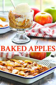 5 Ingredient Baked Apples Recipe Baked Apple Recipes Apple Dessert Recipes Baked Apples