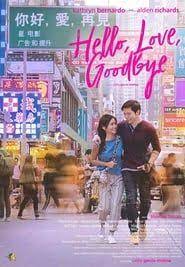 Cb01 Hello Love Goodbye 2019 Film Completo Streaming Ita Film Da Vedere Pinoy Movies Full Movies Movies Online
