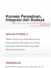 Check spelling or type a new query. Konsep Perpaduan Integrasi Dan Budaya
