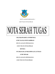 Hal ini termasuklah pertukaran, persaraan atau penamatan perkhidmatan. Nota Serah Tugas Cikgu Parawadhy Copy
