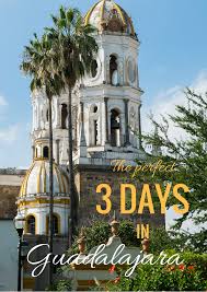 The Perfect Three Days In Guadalajara Jalisco By Curiositytrav Http Www Curiositytravels Org Three Days In Guadalajara Mexico Vacation Mexico Travel Mexico