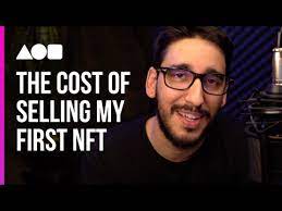 How Much It Cost To Sell My First Nft Youtube In 2021 Things To Sell Photoshop Cost