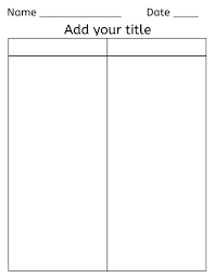 Use This Blank T Chart For Jotting Down Two Different