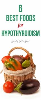 6 Best Foods For A Hypothyroidism Diet Hypothyroidism Recipes Healthy Thyroid Hypothyroidism Diet