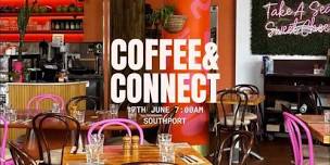 Coffee & Connect Event | SOUTHPORT