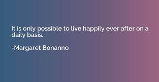Living happily ever after quotations to inspire your inner self: Happily Ever After Quotes Quotation Io