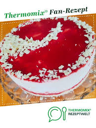 Mein Sommertraum Kuchen Rezept Thermomix Rezepte Schokoladenkuchen Rezept Thermomix Kuchen