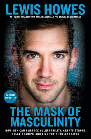 The Mask of Masculinity eBook por Lewis Howes
