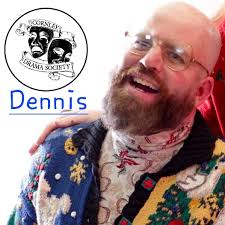 Meet the Cornley Drama Society!! Dennis Tyde (Perkins)