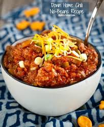 Down Home Chili No Beans Recipe Has A Thick Spicy Tomato Sauce Loaded With Meat Peppers And Spices This Is Going Bean Recipes Recipes Chicken And Vegetables