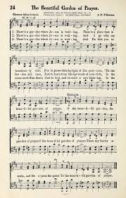 See more ideas about prayer garden, garden, gods creation. Praise And Worship Hymns 24 There S A Garden Where Jesus Is Waiting Hymnary Org