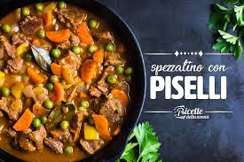 Maybe you would like to learn more about one of these? Come Preparare Lo Spezzatino Con Piselli Ricette Della Nonna