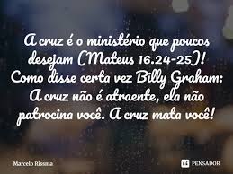 A Cruz E O Ministerio Que Poucos Marcelo Rissma
