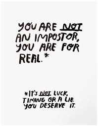 You Are Not An Imposter Print Gather Goods Co Imposter Quote Inspirational Quotes Imposter