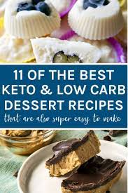 Store bought low carb desserts are perfect for when you are on a low carb diet and want to eat something sweet without having to cook or bake it. 11 Of The Best Low Carb Keto Dessert Recipes Becomingness
