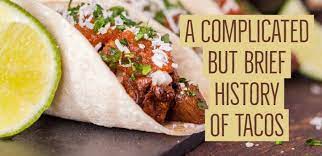 Today, he is a franchisee and still works at his barstow, ca locations. A Complicated But Brief History Of Tacos Mobile Cuisine