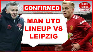 Rb leipzigrb leipzig3man utdmanchester united2. Manchester United Lineup Vs Rb Leipzig Confirmed Uefa Champions League 2020 21 Youtube