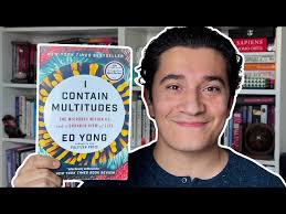I Contain Multitudes by Ed Young