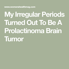After Months Of Having Irregular Periods I Found Out They Were Caused By A Small Brain Tumor Irregular Periods Brain Tumor Tumor