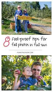 8 Fool Proof Tips For Fall Photos In Full Sun This Photography Tips List Is Great For Learning How To Take Fall Family Photos Cool Pictures How To Take Photos
