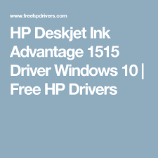 Hp Deskjet Ink Advantage 1515 Driver Windows 10 Windows 10 Windows 10 Things
