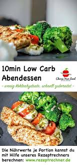 Low Carb Rezepte Mit Nahrwertangaben Choose Your Level Low Carb Rezepte Schnell Low Carb Rezepte Abendessen Schnelles Abendessen