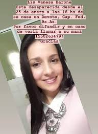 VILLA DEVOTO: BUSCAN A JOVEN DESAPARECIDA! Lis Vanesa Barone desapareció el  pasado viernes 25 de enero de su casa de Villa Devoto, y desde entonces sus  familiares y amigos la buscan desesperadamente.