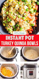Instant Pot Ground Turkey Quinoa Bowls Is Healthy 30 Minute Pressure Cooker One Pot Meal Qu Instant Pot Dinner Recipes Pot Recipes Healthy Instant Pot Recipes