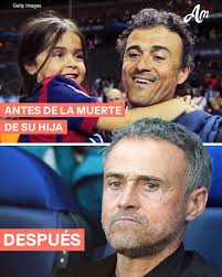 💔Luis Enrique, exentrenador del FC Barcelona, perdió a su hija Xana, de 9  años, en 2019 tras una batalla de cinco meses contra el osteosarcoma, una  forma rara de cáncer óseo🕊️ Había