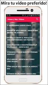 Videos Adexe Y Nau For Android Apk Download