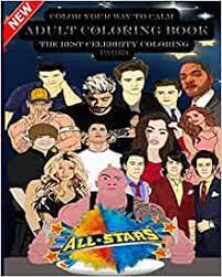 Get it as soon as thu, dec 3. Color Your Way To Calm Adult Coloring Book The Best Celebrity Coloring Pages Coloring Book For Adult And Teens Amazon Co Uk Robert K Lawson 9798632151788 Books