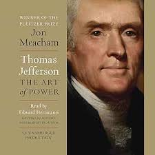 Thomas Jefferson: The Art of Power
