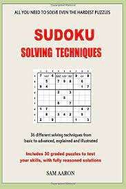 68 1 puzzles are a fun way to pass the time. Sudoku Solving Techniques Aaron Sam 9781493624522 Amazon Com Books