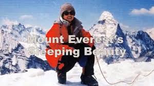 Most bodies freeze to the mountainside less than one hour after death and freeze solid in less than four hours. Mount Everest S Sleeping Beauty Francys Arsentiev Youtube