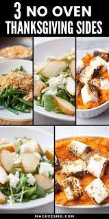 Three No Oven Thanksgiving Side Dishes Macheesmo Recipe Thanksgiving Side Dishes Thanksgiving Sides Thanksgiving Recipes