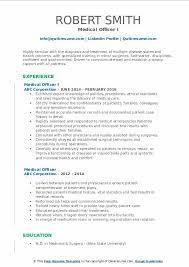 My cv is now one page long, not three.with the same stuff. Medical Officer Resume Samples Qwikresume