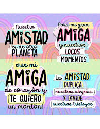Tus amigos son mis amigos. Frases Dia Del Amigo