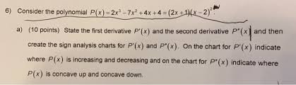 Solved 6 Consider The Polynomial P X 2x3 7x2 4x 4 2xth